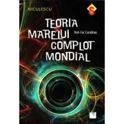 Teoria marelui complot mondial