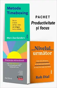 Pachet Productivitate și focus. Metoda Timeboxing/Dimineața miraculoasă/Nivelul următor
