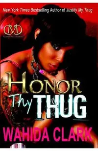 Honor Thy Thug