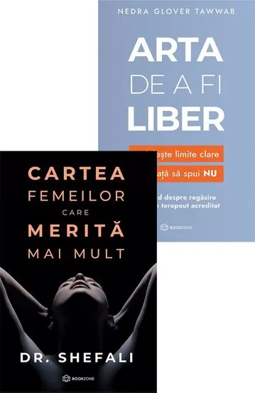 Cartea femeilor care merita mai mult + Arta de a fi liber