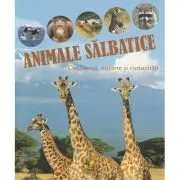 Animale salbatice. Ciudatenii, mistere si curiozitati