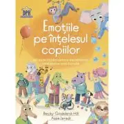 Emotiile pe intelesul copiilor