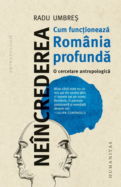 Neîncrederea: Cum funcționează România profundă