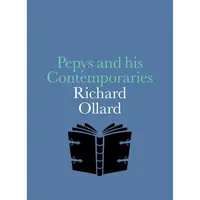 Pepys and His Contemporaries