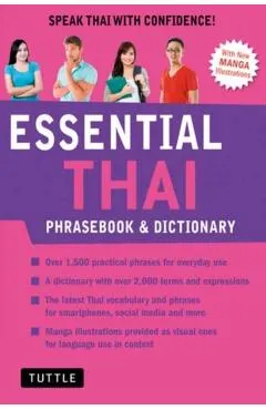 Essential Thai Phrasebook & Dictionary: Speak Thai with Confidence! (Revised Edition)