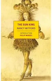 The Sun King: Louis XIV at Versailles