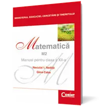 Matematică M2. Manual pentru clasa a XII-a