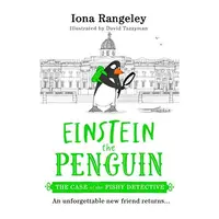 Case of the Fishy Detective (Einstein the Penguin, Book 2)