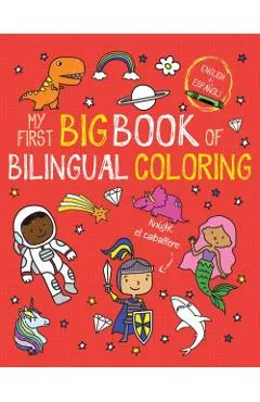 My First Big Book of Bilingual Coloring