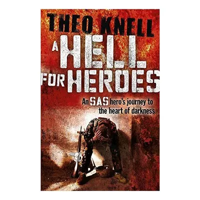 A Hell for Heroes