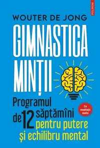 Gimnastica minţii - Paperback brosat - Wouter de Jong