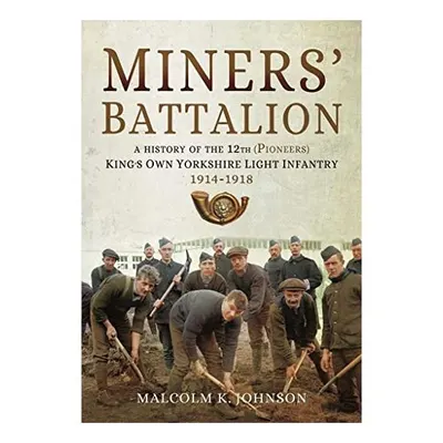 Miners' Battalion