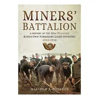 Miners' Battalion