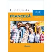 Limba moderna 2 Franceza caiet clasa a 8-a