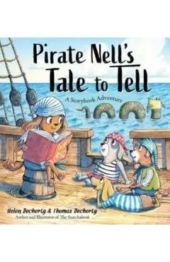 Pirate Nell's Tale to Tell: A Storybook Adventure