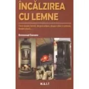 Incalzirea cu lemne