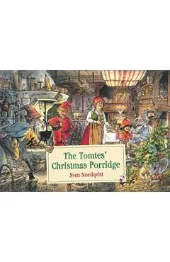 The Tomtes' Christmas Porridge