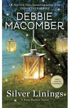 Silver Linings: A Rose Harbor Novel