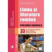 Limba si literatura romana. Evaluarea Nationala. 33 de variante de subiecte, dupa modelul elaborat de MEN. Caiet de lucru