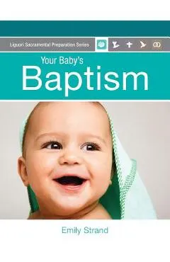 Your Baby's Baptism: Parent Guide