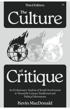 Culture of Critique: An Evolutionary Analysis of Jewish Involvement in Twentieth-Century Intellectual and Political Movements