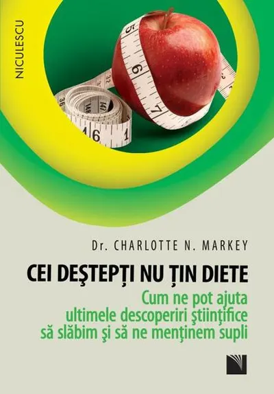 Cei deştepţi nu ţin diete - Paperback brosat - Charlotte N. Markey