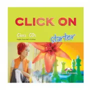 Click On Starter, CLASS audio CD. Set 2 CD. Curs de limba engleza