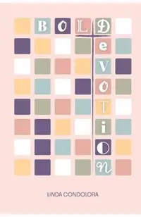 Bold Devotion