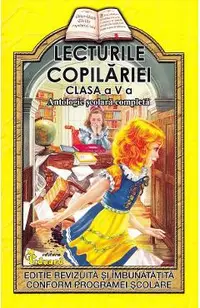 Lecturile copilariei - Clasa 5