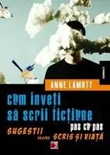 Cum inveti sa scrii fictiune pas cu pas