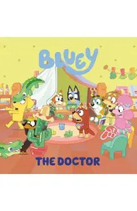 Bluey: The Doctor