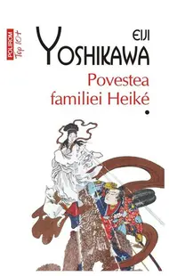 Povestea familiei Heiké (2 Volume) - Paperback brosat - Eiji Yoshikawa