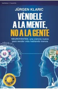 Véndele a la Mente, No a la Gente