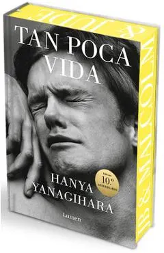 Tan Poca Vida (Edición Especial Con Cantos Pintados) / A Little Life (Special Edition with Sprayed Edges)