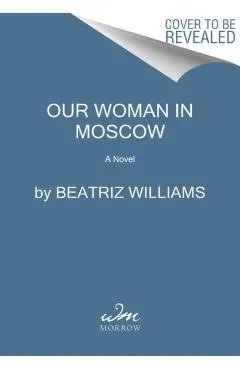 Our Woman in Moscow