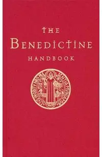 The Benedictine Handbook