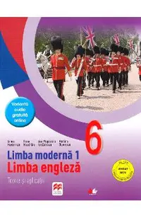 Limba engleza L1 - Clasa 6 - Teorie si aplicatii