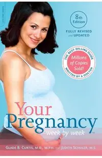 Your Pregnancy Week by Week