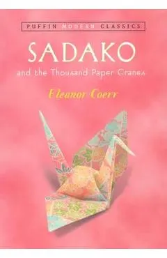 Sadako and the Thousand Paper Cranes