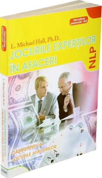 Jocurile experţilor în afaceri - Paperback brosat - Michael L. Hall