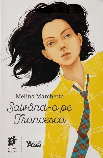 Salvând-o pe Francesca - Paperback brosat - Melina Marchetta