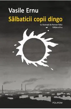 Salbaticii copii dingo Ed.3