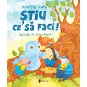 Stiu ce sa faci!