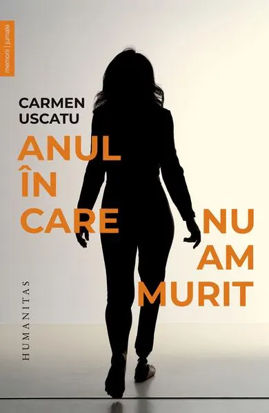 Anul în care nu am murit - Paperback brosat