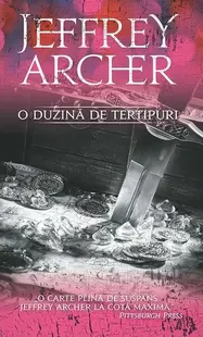 O duzină de tertipuri - Paperback brosat - Jeffrey Archer