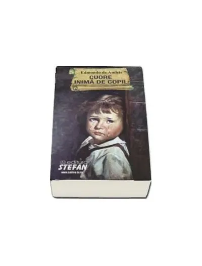 Cuore. Inimă de copil - Paperback brosat - Edmondo De Amicis