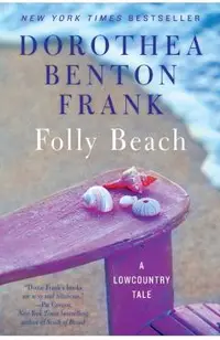 Folly Beach: A Lowcountry Tale