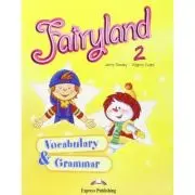 Fairyland 2, Vocabulary and Grammar Practice, Curs de limba engleza