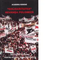 &amp;quot;Solidaritatea&amp;quot; Revansa poloneza