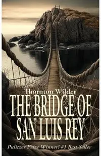 The Bridge of San Luis Rey